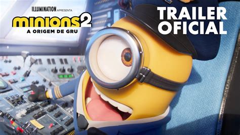 Minions 2: A Origem de Gru – Trailer Oficial (Universal ...